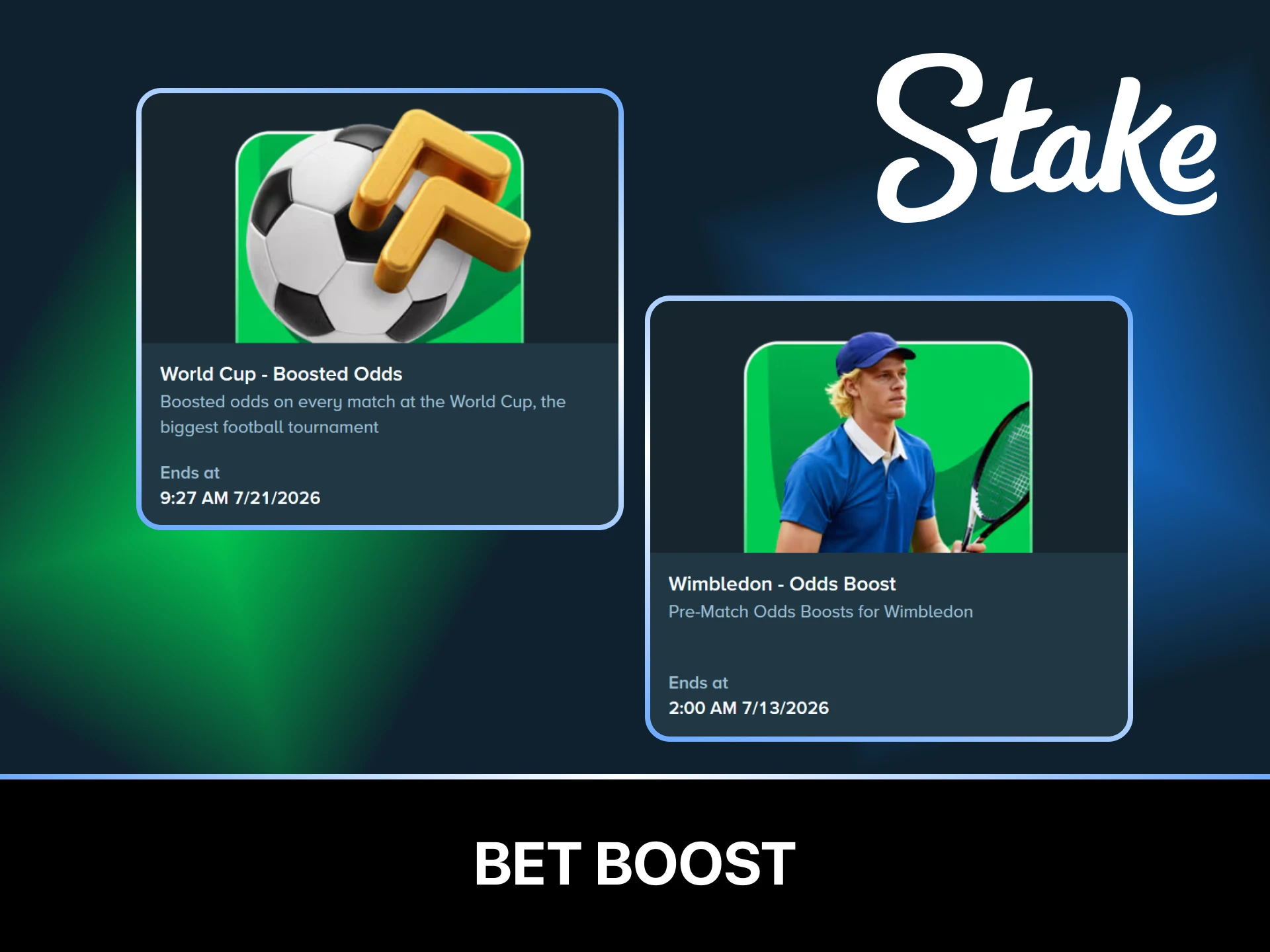 Boost your sports betting odds on selected Stake athletic matches.
