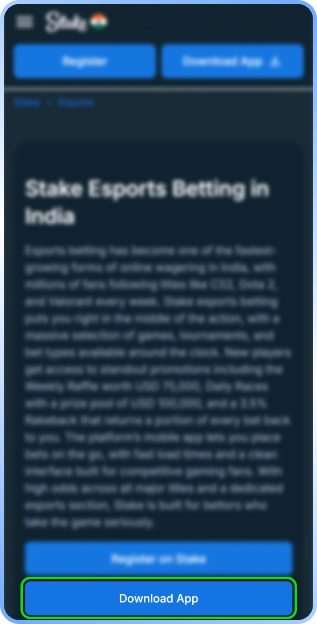 Tap the button corresponding to your phone's operating system to install the Stake app for eSports betting.