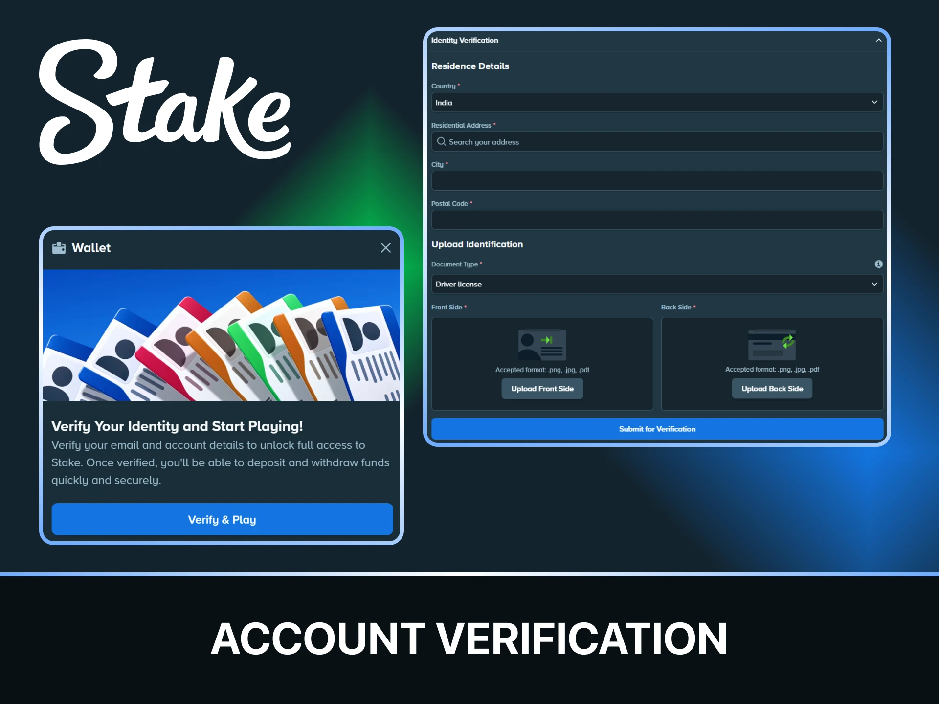 After registering, be sure to verify your Stake account to unlock all features.